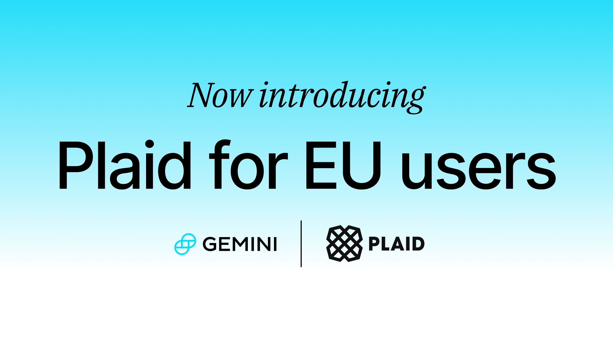 Introducing Plaid to EU Users